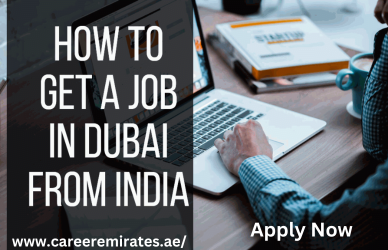 Get Job In Dubai From India
